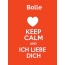 Bolle - keep calm and Ich liebe Dich!