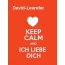 David-Leander - keep calm and Ich liebe Dich!