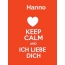 Hanno - keep calm and Ich liebe Dich!