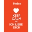 Heise - keep calm and Ich liebe Dich!