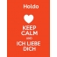 Holdo - keep calm and Ich liebe Dich!