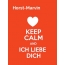 Horst-Marvin - keep calm and Ich liebe Dich!