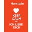 Horstwin - keep calm and Ich liebe Dich!