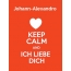 Johann-Alexandro - keep calm and Ich liebe Dich!