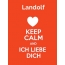 Landolf - keep calm and Ich liebe Dich!