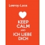 Leeroy-Luca - keep calm and Ich liebe Dich!