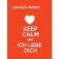 Lennart-Anton - keep calm and Ich liebe Dich!