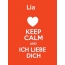 Lia - keep calm and Ich liebe Dich!
