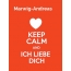 Marwig-Andreas - keep calm and Ich liebe Dich!