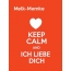 Melk-Memke - keep calm and Ich liebe Dich!