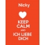 Nicky - keep calm and Ich liebe Dich!