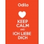 Odilo - keep calm and Ich liebe Dich!