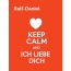 Ralf-Daniel - keep calm and Ich liebe Dich!