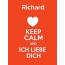 Richard - keep calm and Ich liebe Dich!
