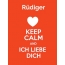 Rdiger - keep calm and Ich liebe Dich!