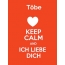 Tbe - keep calm and Ich liebe Dich!