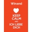 Winand - keep calm and Ich liebe Dich!
