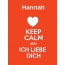 Hannah - keep calm and Ich liebe Dich!