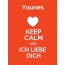 Younes - keep calm and Ich liebe Dich!