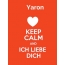 Yaron - keep calm and Ich liebe Dich!