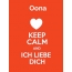 Oona - keep calm and Ich liebe Dich!