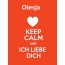 Olesja - keep calm and Ich liebe Dich!