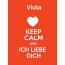 Viola - keep calm and Ich liebe Dich!