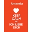 Amanda - keep calm and Ich liebe Dich!
