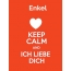 Enkel - keep calm and Ich liebe Dich!