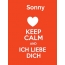 Sonny - keep calm and Ich liebe Dich!