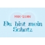 Max-Luan - Du bist mein Schatz!