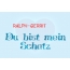Ralph-Gerrit - Du bist mein Schatz!