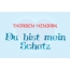 Thorben-Hendrik - Du bist mein Schatz!