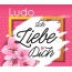 Ich liebe Dich, Ludo!