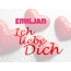 Emiljan, Ich liebe Dich!