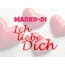 Marko-Di, Ich liebe Dich!