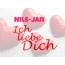 Nils-Jan, Ich liebe Dich!