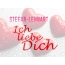 Stefan-Lennart, Ich liebe Dich!