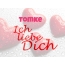 Tomke, Ich liebe Dich!