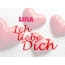 Lina, Ich liebe Dich!