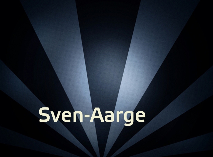Bilder mit Namen Sven-Aarge Bilder mit Namen Sven-Aarge