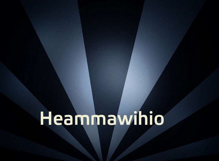 Bilder mit Namen Heammawihio
