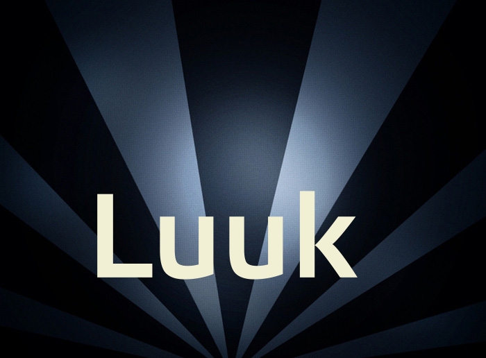 Bilder mit Namen Luuk Bilder mit Namen Luuk