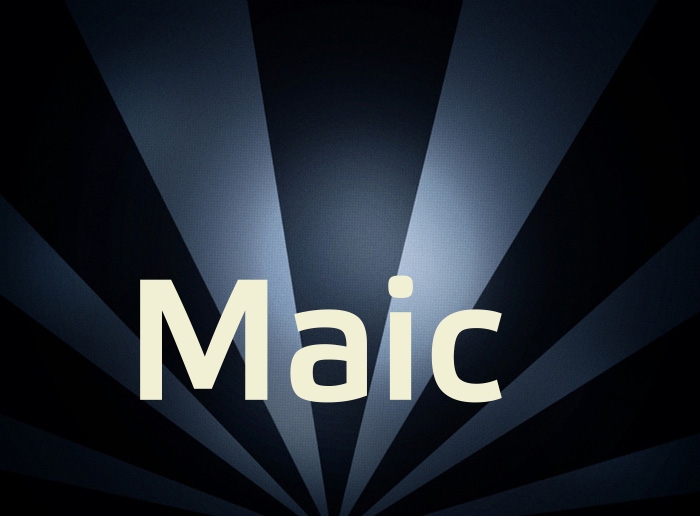 Bilder mit Namen Maic