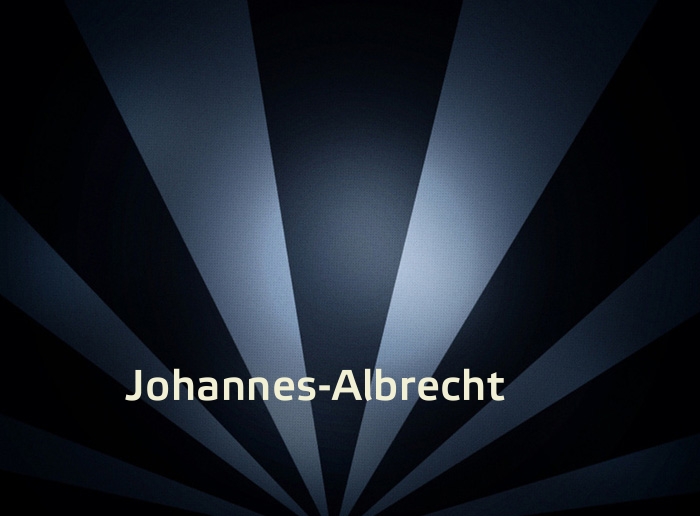 Bilder mit Namen Johannes-Albrecht