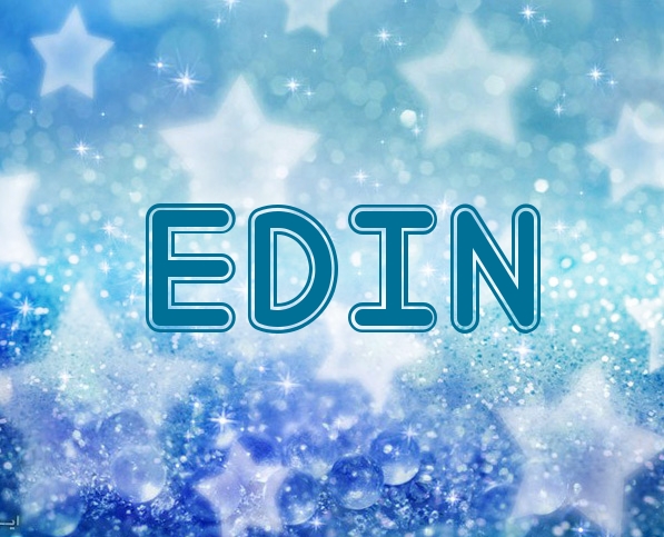 Fotos mit Namen Edin Fotos mit Namen Edin