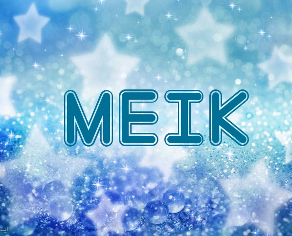 Fotos mit Namen Meik