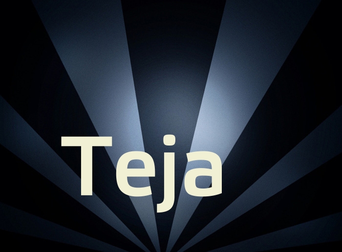 Bilder mit Namen Teja Bilder mit Namen Teja