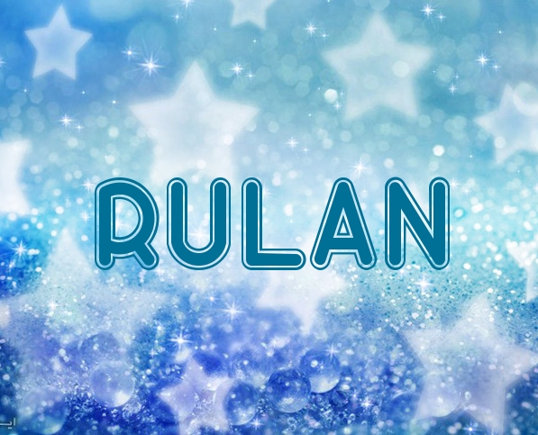 Fotos mit Namen Rulan Fotos mit Namen Rulan