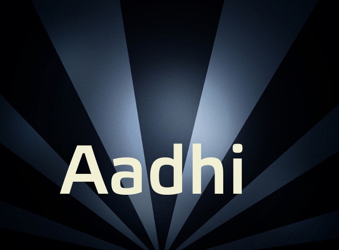 Bilder mit Namen Aadhi Bilder mit Namen Aadhi